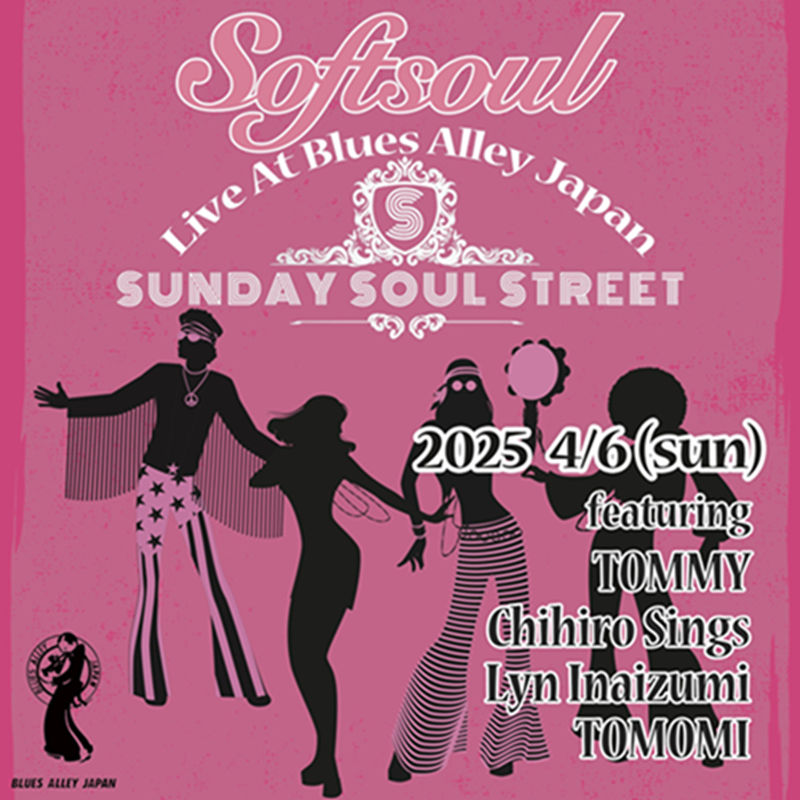 Softsoul　SUNDAY SOUL STREET