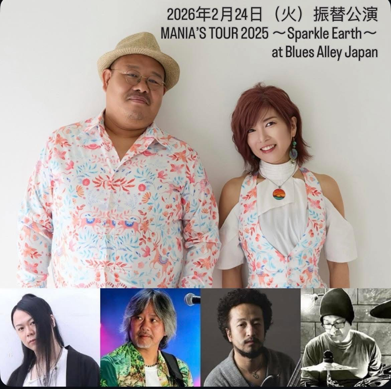 【2025年11月20日振替公演】 MANIA’S TOUR 2025 〜Sparkle Earth〜